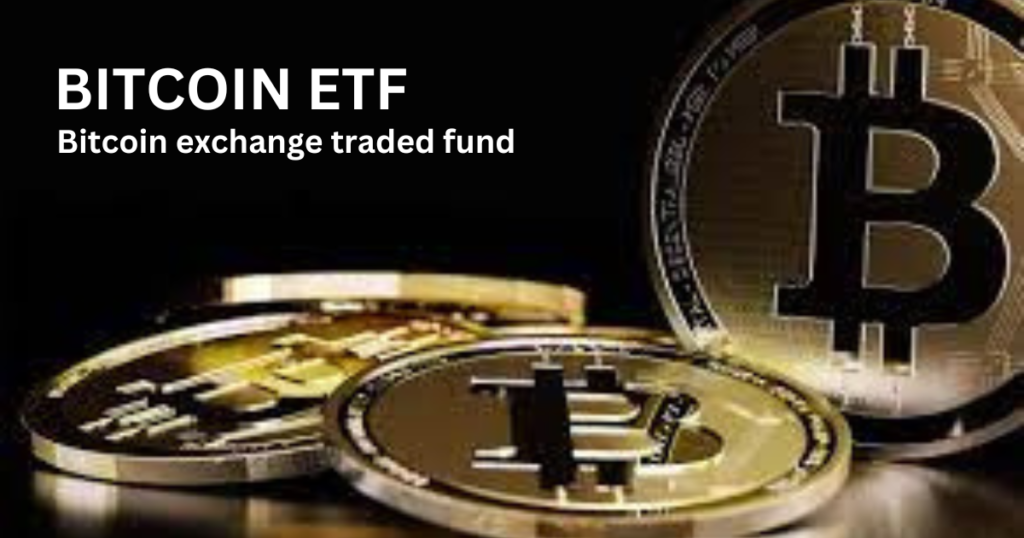 BITCOIN ETF